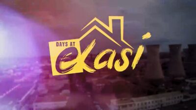 Days at Ekasi