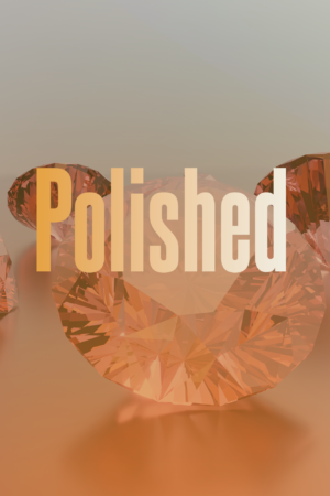 Polished